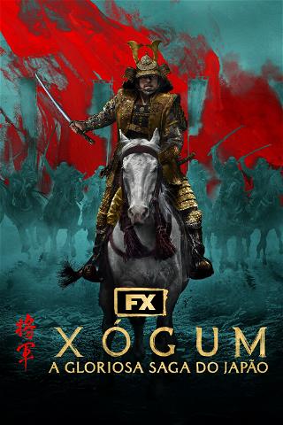 Xógun: A Gloriosa Saga do Japão poster