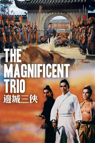 The Magnificent Trio poster