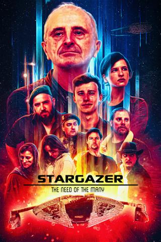 StarGazer: The Need of the Many poster