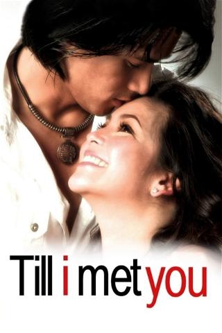 Till I Met You poster