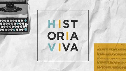 Historia Viva poster
