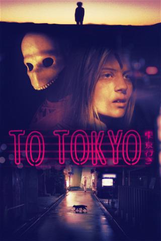 To Tokyo poster