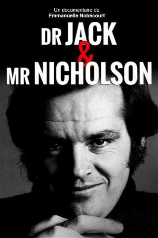 Dr. Jack & Mr. Nicholson poster