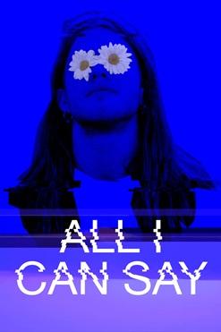 All I Can Say poster