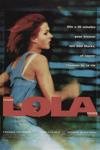 Cours, Lola, cours poster