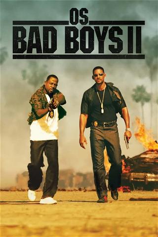 Os Bad Boys II poster