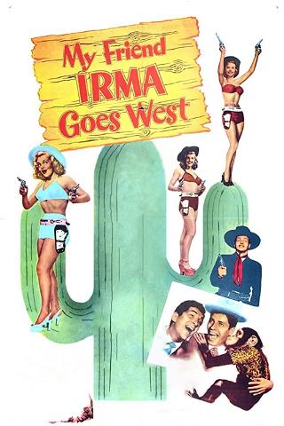 Mi amiga Irma va al Oeste poster