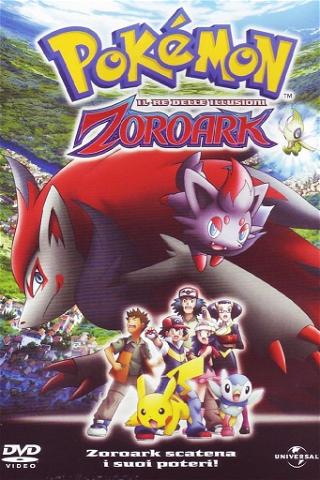 Pokémon - Il re delle illusioni Zoroark poster