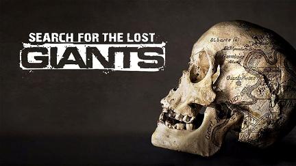 Search for the Lost Giants poster