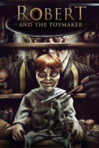 Robert and the Toymaker poster