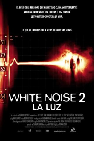 White Noise 2: la Luz poster