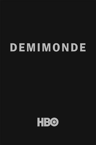 Demimonde poster