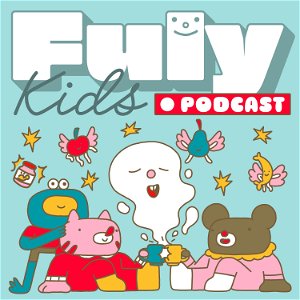 Fuly Kids Podcast poster