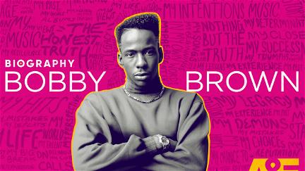 Biography: Bobby Brown poster