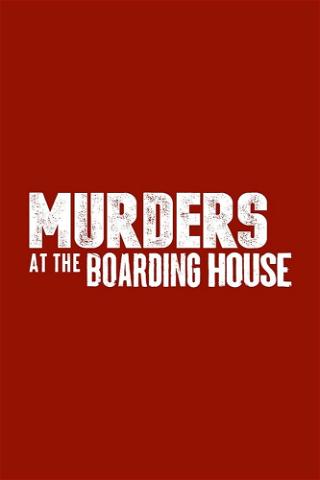 Murders at the Boarding House poster