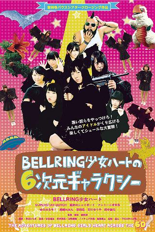 The Adventures of Bellring Girls Heart Across the 6D poster