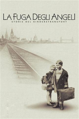 La fuga degli angeli - Storie del Kindertransport poster
