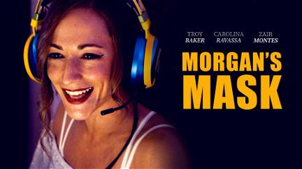 Morgan's Mask poster