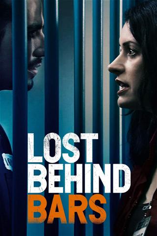 Lost Behind Bars poster