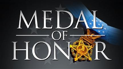 The Medal of Honor: The Stories of Our Nation's Most Celebrated Heroes poster
