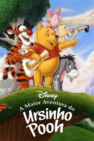 A Maior Aventura do Ursinho Pooh poster