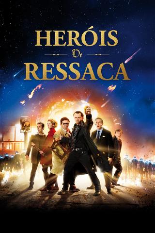 Heróis de Ressaca poster
