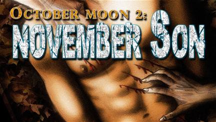 October Moon 2: November Son poster