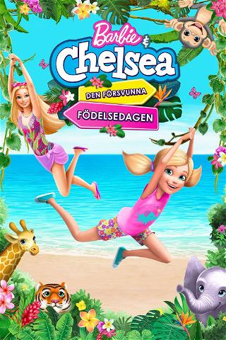 Barbie & Chelsea: The Lost Birthday poster