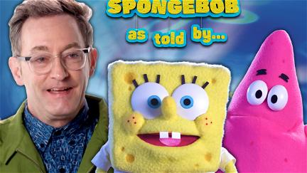 SpongeBob As Told By poster