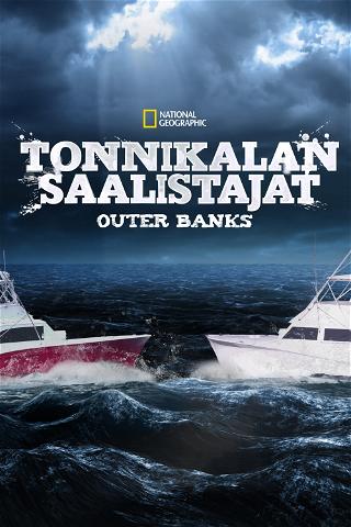 Tonnikalan saalistajat: Outer Banks poster