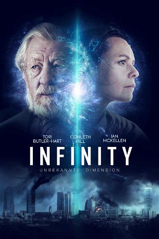 Infinity - Unbekannte Dimension poster