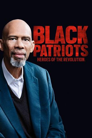 Black Patriots: Héroes de la revolución poster