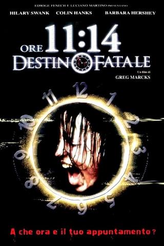 Ore 11.14 – Destino fatale poster
