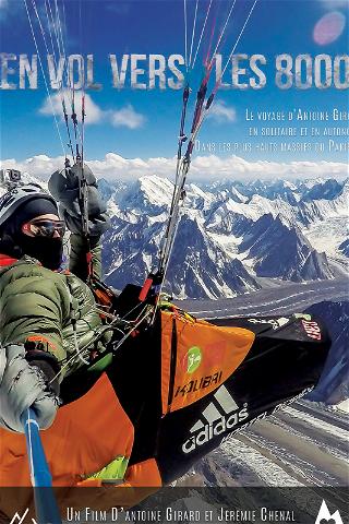 Flying to 8000 Metres poster