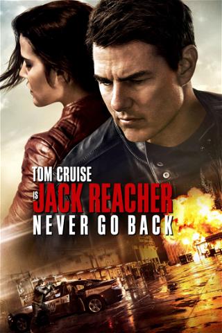 Jack Reacher: Nigdy Nie Wracaj poster