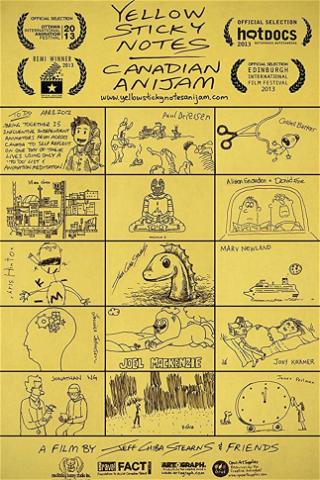 Yellow Sticky Notes: Canadian Anijam poster