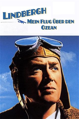 Lindbergh - Mein Flug über den Ozean poster