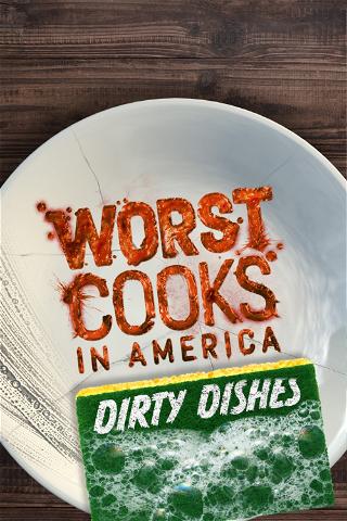Worst Cooks in America: Dirty Dishes poster