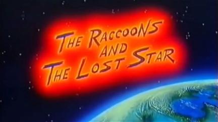 The Raccoons and the Lost Star poster
