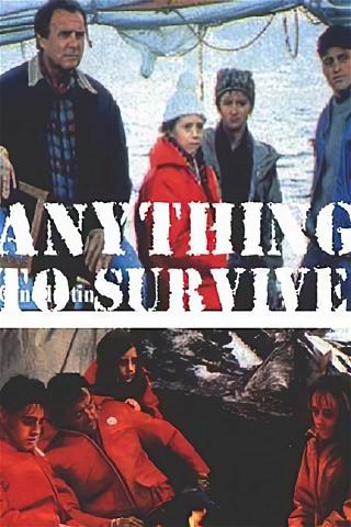 Anything to Survive poster