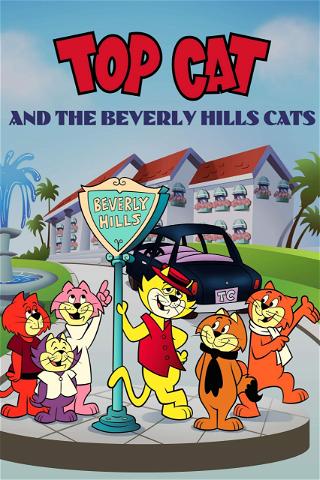 Top Cat and the Beverly Hills Cats poster