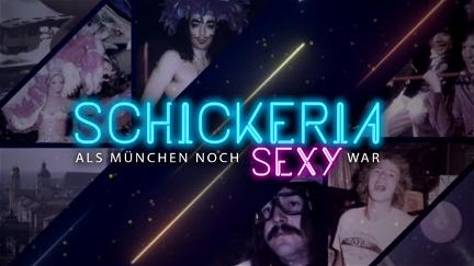 Schickeria - Als München noch sexy war poster