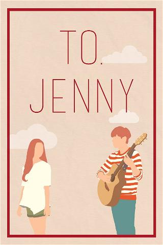 To. Jenny poster