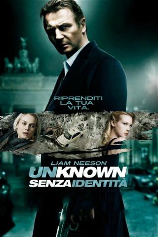 Unknown - Senza identità poster