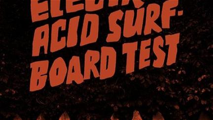 The Electric Acid Surfboard Test: Noa Deane poster