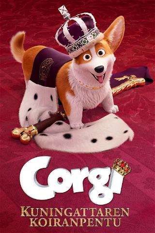 Corgi - Kuningattaren koiranpentu poster