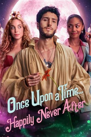 Once Upon a Time... Happily Never After poster