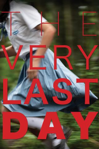 The Very Last Day poster