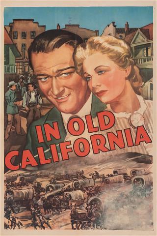 In Old California poster