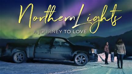 Northern Lights: A Journey to Love poster